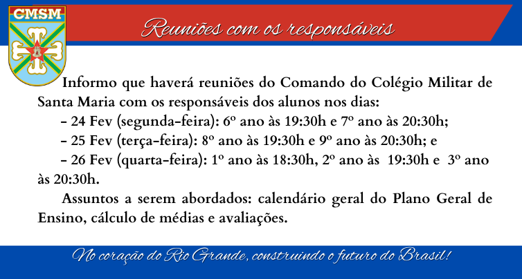 Reuniões do Comando com os responsáveis